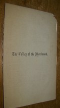 1863 ANTIQUE VALLEY OF THE MERRIMACK NEW HAMPSHIRE HISTORY BOOK JOSEPH W... - $9.89