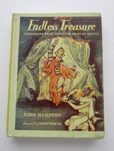 Endless Treasure ~ Unfamiliar Tales From The Arabian Nights ~ Kurt Werth Hb - £9.97 GBP