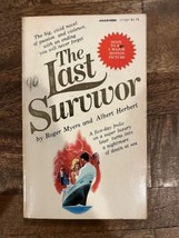 Vintage THE LAST SURVIVOR by Roger P. Myers &amp; Albert E.Herbert Paperback... - £6.76 GBP
