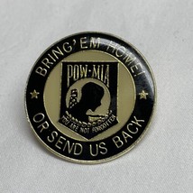 Bring &#39;Em Home or Send Us Back POW MIA Lapel Pin Bring Our Boys Home Now... - $282.06 MXN
