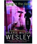 Dying in the Dark : A Tamara Hayle Mystery by Valerie Wilson Wesley (200... - $8.15 CAD