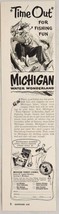 1952 Print Ad Michigan Water Wonderland Tourist Council Fishing Fun - $13.93
