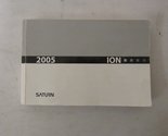 2005 Saturn Ion Owners Manual [Paperback] Saturn - $18.56