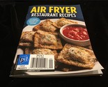 Favorite Brand Name Recipes Magazine Air Fryer Restaurant Recipes 5x7 Bo... - £6.41 GBP