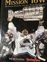 Mission 16W : Colorado Avalanches: 2000-01 Stanley Cup Champions Hockey Book - £8.44 GBP