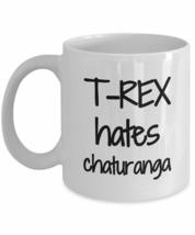 Trex Hates Chaturanga Mug T-rex Yoga Coffee Tea Cup Funny Gift Idea For Novelty  - £13.47 GBP+