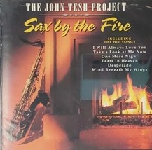 The John Tesh Project CD Audio Music Sax By The Fire Popular Romantic Songs - £7.13 GBP