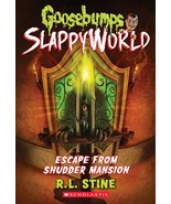 Escape From Shudder Mansion (Goosebumps SlappyWorld #5) (5) - $13.99