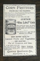Vintage 1895 Curtice Brothers Co Extra Fine sweet Corn Fritters Original... - £5.22 GBP