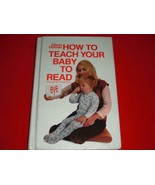 How to Teach Your Baby to Read The Gentle Revolution By Glenn Doman Vint... - £4.68 GBP