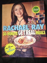 Rachael Ray&#39;s 30-Minute Get Real Meals - £11.74 GBP