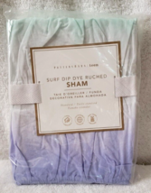 Pottery Barn Teen Surf Dip Dye Ruched Pillow Sham Aqua Purple Standard Nwt P416E - £13.10 GBP