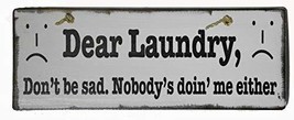 WorldBazzar Hand Carved Wooden Laundry Don&#39;t BE SAD, Nobody&#39;s Doing ME Either Ro - £15.77 GBP