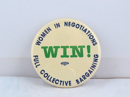 Vintage Union Pin - Women in Negotiations Full Collective Bargaining - P... - £11.95 GBP