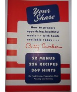 Vintage Betty Crocker Your Share WWII Housewife Rationing Recipes 1943 - $3,599.00