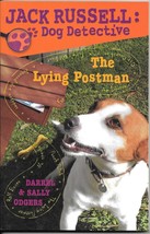 The Lying Postman #4 Jack Russell Dog Detective Sally &amp; Darrel Odgers - $6.93