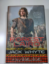 The Forest Laird: A Tale of William Wallace by Whyte, Jack 1st 2012 HB/DJ - £7.91 GBP