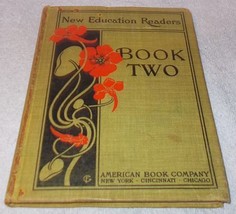 New Education Readers Book Two 1900 Children's Elementary School Textbook - £7.95 GBP