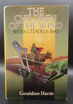 Geraldine Harris. Children Of The Wind First Edition Hardcover Dj Sf 7 Citadels - £10.60 GBP