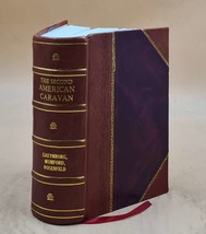 The Second American Caravan 1928 [Leather Bound] by Kreymborg,Alfred. - £87.75 GBP
