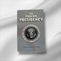 The Modern Presidency Edited by Nelson Polsby Paperback 1st Edition 1973... - £10.96 GBP
