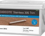 Headcote 7 x 1-5/8" - 34 Brown - Stainless Steel Trim Head Deck Screws -... - $66.92