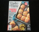 Taste of Home Magazine Feb/March 2022 Comfort to Share, Shortcut Dinner ... - £7.21 GBP