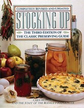 Stocking Up: The Third Edition of America&#39;s Classic Preserving Guide - £4.74 GBP