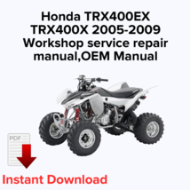 Honda TRX400EX TRX400X 2005,2006,2007,2008,2009 Workshop service repair ... - $27.36 CAD
