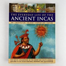 Everyday Life of the Ancient Incas Hardcover - £7.80 GBP