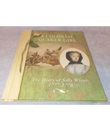 Book A Colonial Quaker Girl The Diary of Sally Wister 1777 1778 - $9.50 CAD