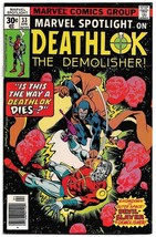 Marvel Spotlight #33 (1977) *Marvel / Devil Slayer / Deathlok The Demolisher!* - £10.22 GBP