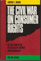 Civil War on Consumer Rights by Laurence E. Drivon HC 1990 - $19.99