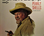 Burl Ives Sings Pearly Shells And Other Favorites [Vinyl] - £16.23 GBP