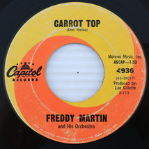 Freddy Martin - Carrot Top / It&#39;s Time For Love 1963 45 rpm 7&quot; Vinyl Record 4936 - £7.09 GBP