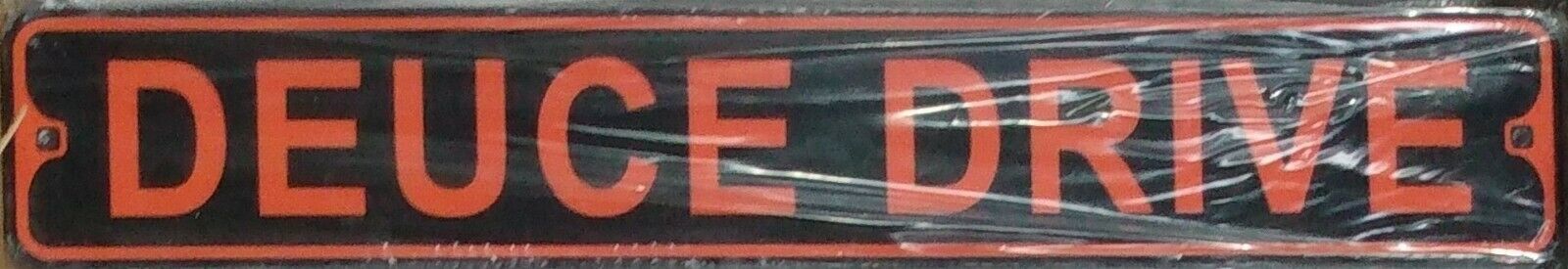 Deuce Drive Aluminum Metal Street Sign 3&quot; x 18&quot; Harley - $9.75