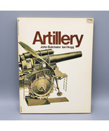 Artillery by John Batchelor Ian Hogg Vintage 1973 Trade Paperback Milita... - $9.50