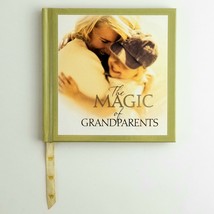 The Magic of Grandparents Hallmark Gift Book Wisdom Quotes Anecdotes