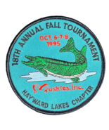 Hayward Lakes Muskies Tournament Patch 18th Annual Unused 1995 Fishing 4... - £7.78 GBP