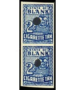 Cigarette tax testing imperforate pair - HARD TO FIND! RARELY SEEN! - $17.96