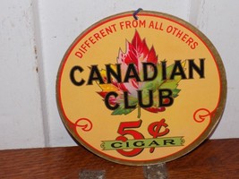 Vintage Canadian Club 5 cent Cigar Double Sided Store Sign - $1,367.35 MXN