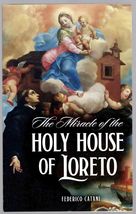 The Miracle of the Holy House of Loreto by Federico Catani - £3.83 GBP