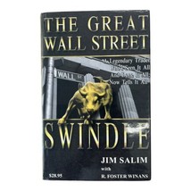 The Great Wall Street Swindle by R. Foster Winnans &amp;Jim Salim Signed Boo... - $11.00