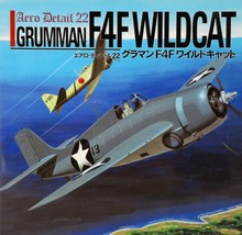 Grumman F4F Wildcat, Pictorial Monograph Aero Detail #22, Dainippon Kaiga Japan - £44.42 GBP