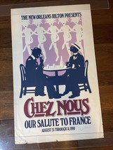 Vtg 1980 New Orl EAN S Chez Nous Salute To France Advertising Print Signed 35”x21” - £44.46 GBP