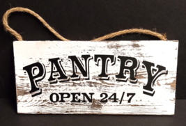 Pantry 24/7 White Wash Pine Distressed Wood Plank Plaque Sign w/ Rope Ha... - $19.99