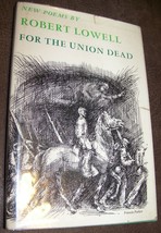 1964 ROBERT LOWELL FOR THE UNION DEAD VINTAGE CIVIL WAR POETRY BOOK - £6.29 GBP