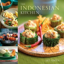 The Indonesian Kitchen [Hardcover] Owen, Sri and Filgate, Gus - £13.43 GBP