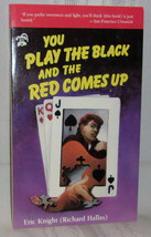 Richard Hallas/Eric Knight You Play The Black And The Red Comes Up First Thus Pb - $20.25