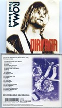 NIRVANA - Roma Final Board  (  Live at the Palaghiaccio. Marino - February 22nd. - £18.00 GBP